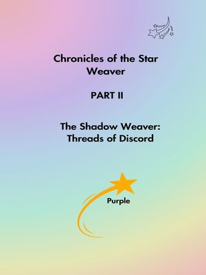cover image of Chronicles of the Star Weaver, Part II
